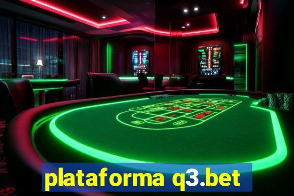 plataforma q3.bet